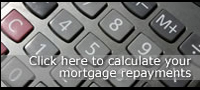 Click here to calculate your mortgage repayments